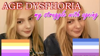 Age Dysphoria My Struggle With Ageing [upl. by Triplett382]