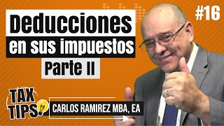 ¿QUÉ GASTOS PUEDE DEDUCIR EN SUS IMPUESTOS  TAX TIPS 16 [upl. by Ares]