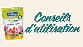 Engrais Universel Performance Organics Fertiligène  Conseils dutilisation [upl. by Omiseno]