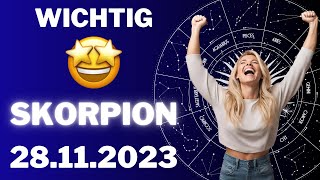 SKORPION ♏️⭐️ WICHTIGE BOTSCHAFT VON DEN STERNEN 📣 Horoskop  28November 2023 skorpion tarot [upl. by Lynden789]