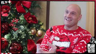 TYSON FURY amp KUGAN CASSIUS  RAW THE FIGHT WITHIN PODCAST SEASON 2 Ep05  BOXING DAY SPECIAL [upl. by Nessim]