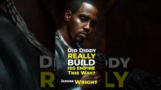 Did Diddy REALLY Build His Empire This Way Jaguar Wright [upl. by Hanus]