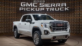 New 2025 GMC Sierra Pickup Truck Review Power Performance and Innovation [upl. by Latyrc]