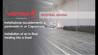 Installazione riscaldamento a pavimento Capannone  Installation of an infloor heating into a Shed [upl. by Leak284]