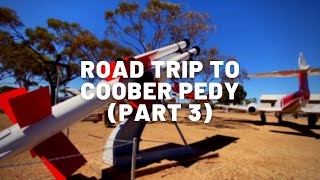 WOOMERA  Worlds largest testing and evaluation range  Road Trip to COOBER PEDY  Part 3 [upl. by Fowkes]