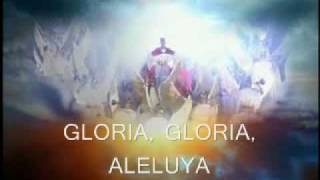 Gloria Gloria Aleluya [upl. by Anitsugua]