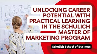 Unlocking Career Potential with Practical Learning in the Schulich Master of Marketing Program [upl. by Assillim346]