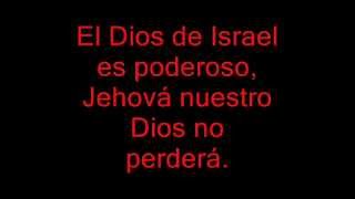 EL DIOS DE ISRAEL ES PODEROSO [upl. by Ayanet401]