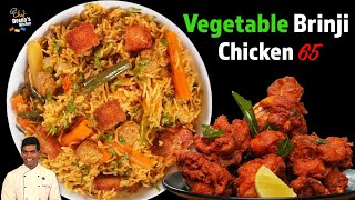 குக்கரில் குழையாமல் பிரியாணி  சிக்கன் 65  Veg Brinji I Chicken 65  CDK 901  Chef Deenas Kitchen [upl. by Sanalda]