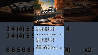 HARMONICA  LE COR harmonica music tablature partition tabshorts tabs scout musique chant [upl. by Bartle]