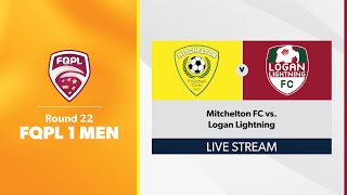 FQPL 1 Men Round 22  Mitchelton FC vs Logan Lightning [upl. by Htezil288]