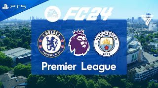 FC 24  Chelsea vs Manchester City  Premier League 2425  PS5 Full Match [upl. by Clarabelle]