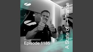 Gotta Get Away ASOT 1185 [upl. by Natala]