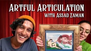 Artful Articulation with Assad Zaman [upl. by Slifka]