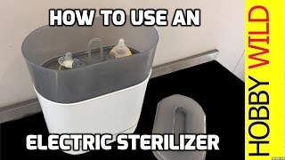 HOW TO USE an ELECTRIC BOTTLE STERILIZER [upl. by Steinberg]