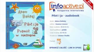 Pilot i ja audiobook mp3  Adam Bahdaj [upl. by Nawj]