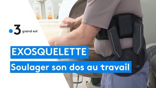 Un exosquelette pour soulager son dos au travail [upl. by Otilia91]