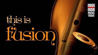 This Is Fusion  Audio Jukebox  Instrumental amp Vocal  Various Artists  Music Today [upl. by Durwin227]