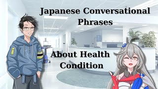 Japanese Phrases for Beginners Japanese Conversation about Health Japanese amp English Subtitle [upl. by Ailero726]