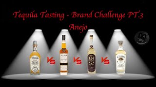 Tequila Brand Challenge Anejo Blind Tasting G4 Fortaleza El Tesoro and ArteNOM [upl. by Gilson666]