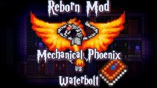 Terraria  Reborn Mod Mechanical Phoenix kill Hardmode boss [upl. by Nodnarg702]