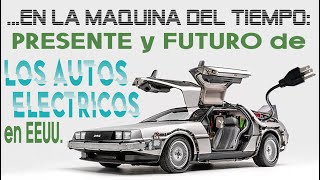 🇺🇸 Descubre cómo están cambiando la industria automotriz 🚘 [upl. by Licec]