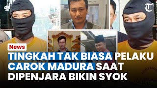 TINGKAH TAK BIASA Polisi Ungkap Pelaku Carok Madura Saat Dipenjara Bikin Syok [upl. by Binni]