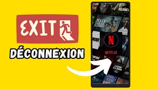 Comment se déconnecter de son compte NETFLIX sur MOBILE [upl. by Ahtabbat]