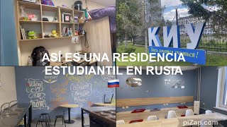 ASÍ SON LAS RESIDENCIAS ESTUDIANTILES EN RUSIA 🇷🇺 KAZÁNUNIVERSIDAD PRIVADAMUY POCO ESPACIO 🙁 [upl. by Monteria]