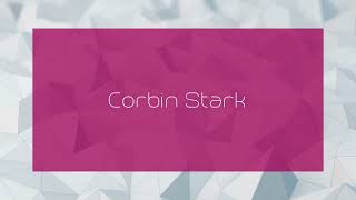 Corbin Stark  appearance [upl. by Arola]