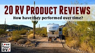 20 Love Your RV Product Reviews and Mods  How Theyve Performed Over Time [upl. by Tinor]