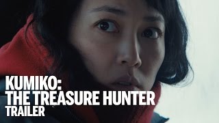 KUMIKO THE TREASURE HUNTER Trailer  New Release 2015 [upl. by Tuckie]