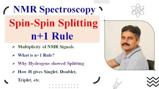 NMR Spectroscopy SpinSpin Splitting n1 Rule [upl. by Eninahpets888]