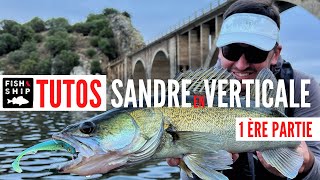 TUTO TECHNIQUE  Pêche du sandre en verticale by Sylvain LEGENDRE première partie [upl. by Albert109]