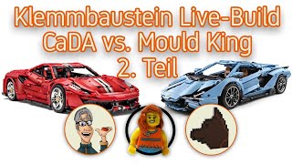 CaDA C61042W vs MouldKing 13056  Italian Supercar vs Lamborghini Livebuild Teil 2 Steinfluencer [upl. by Chavaree]