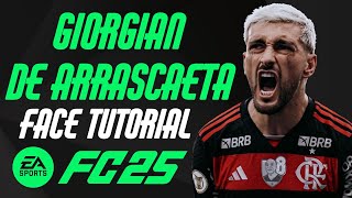 EA FC 25  DE ARRASCAETA FACE TUTORIAL  STATS FLAMENGO [upl. by Erdeid]