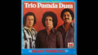 Trio Parada Dura  Blusa Vermelha Blusa Vermelha  1980 [upl. by Drhacir779]