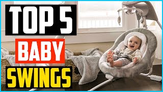 Top 5 Best Baby Swings in 2024 – Reviews [upl. by Attelrahs]