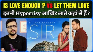 is Love Enough Sir  Movie Review  Story amp Philosophy Explained  Film Theory [upl. by Aliuqehs]