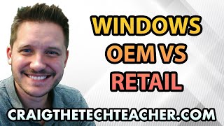 Windows 7 OEM vs Windows 7 Retail Licensing Compared [upl. by Libby]