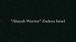 Ahayah Warrior Israelite Music Zackwa [upl. by Rivy]