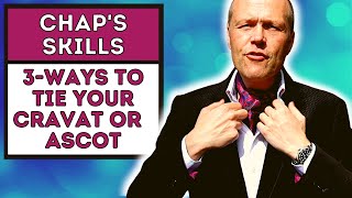 HOW TO TIE AN ASCOTCRAVAT  3 EASY WAYS TO TIE YOUR CRAVATASCOT [upl. by Dominick17]