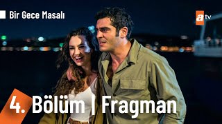 Bir Gece Masalı 4 Bölüm Fragman  quotSen tam benim kalemimsinquot Birgecemasali [upl. by Lucie987]