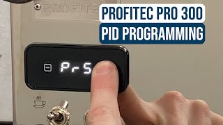 Profitec Pro 300 PID Programming and Reset [upl. by Odlanyer]