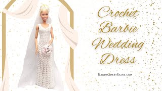 How to crochet Barbie Wedding Dress 💍 [upl. by Asiil]