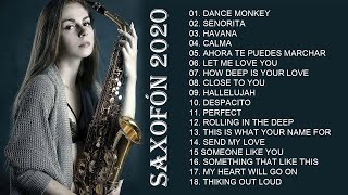 Saxofón 2020  Las mejores canciones en Saxofón Instrumental 🎷🎷🎷 Mejores Canciones De Saxofón [upl. by Wren]