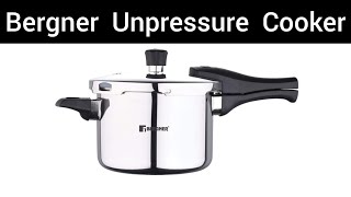 Watch before buying Bergner Unpressure Cooker [upl. by Reace]