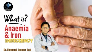 What Is Iron Deficiency  Anemia  Hb Levels  Male amp Female  DrAmmar [upl. by Ameg]