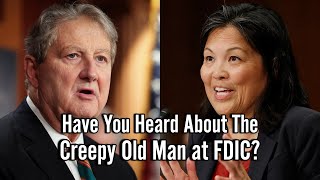 Senator Kennedy GRILLS Labor Secretary About CREEPY OLD MEN at FDIC [upl. by Hgielyak]