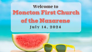 First Church of the Nazarene July 14  2024 [upl. by Eserahs]